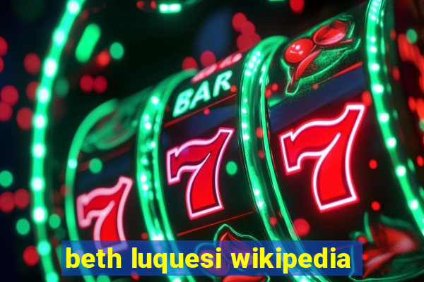 beth luquesi wikipedia